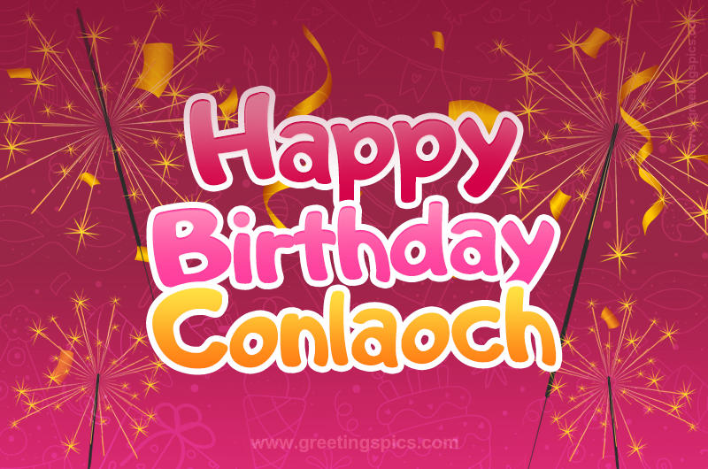 Happy Birthday Conlaoch Image with sparklers