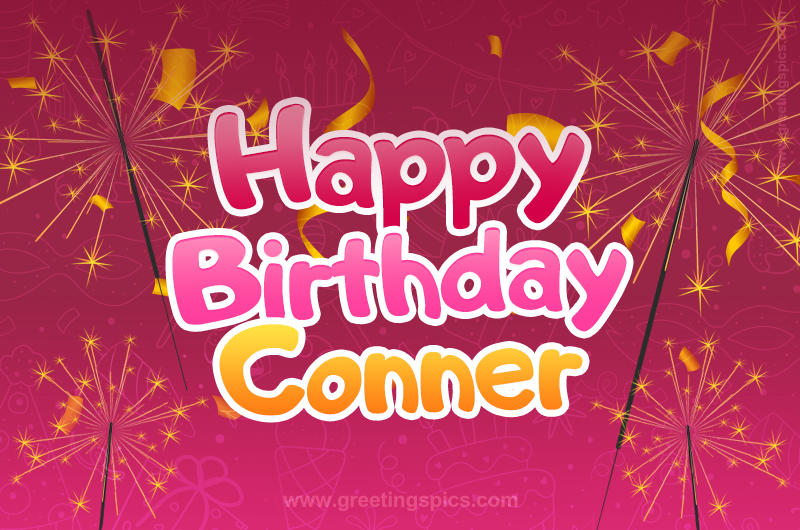 Happy Birthday Conner Image with sparklers