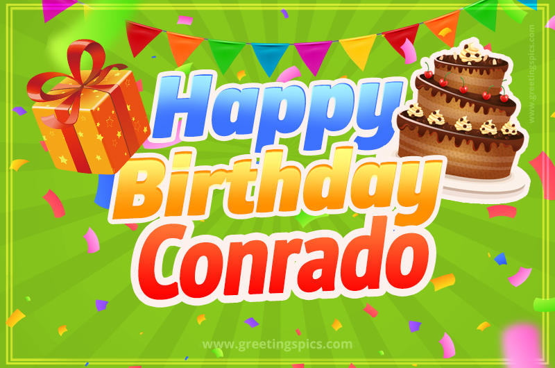 Happy Birthday Conrado picture with flags, chocolate cake and gift box