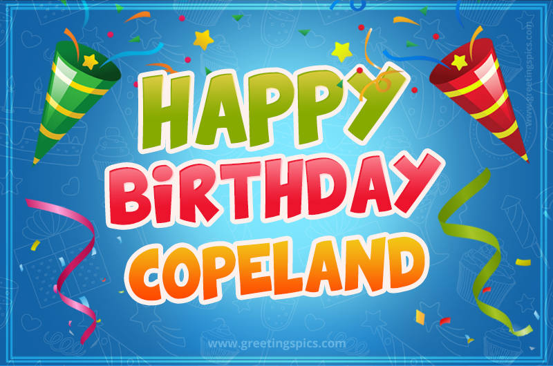 Happy Birthday Copeland picture with confetti and party poppers