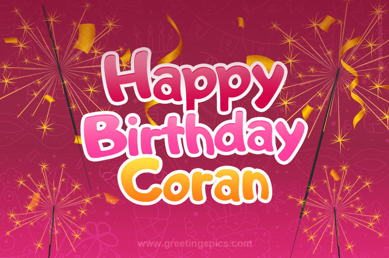 Happy Birthday Coran Image with sparklers