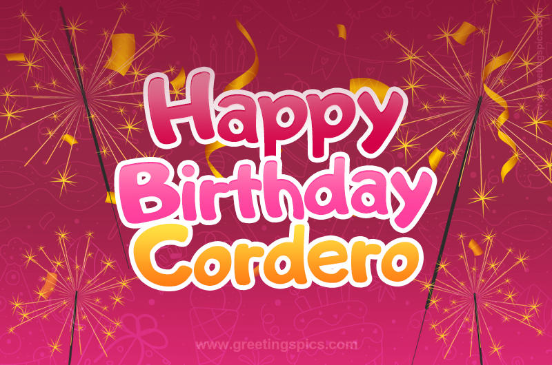 Happy Birthday Cordero Image with sparklers