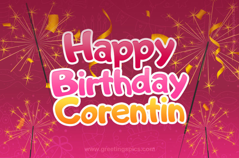 Happy Birthday Corentin Image with sparklers