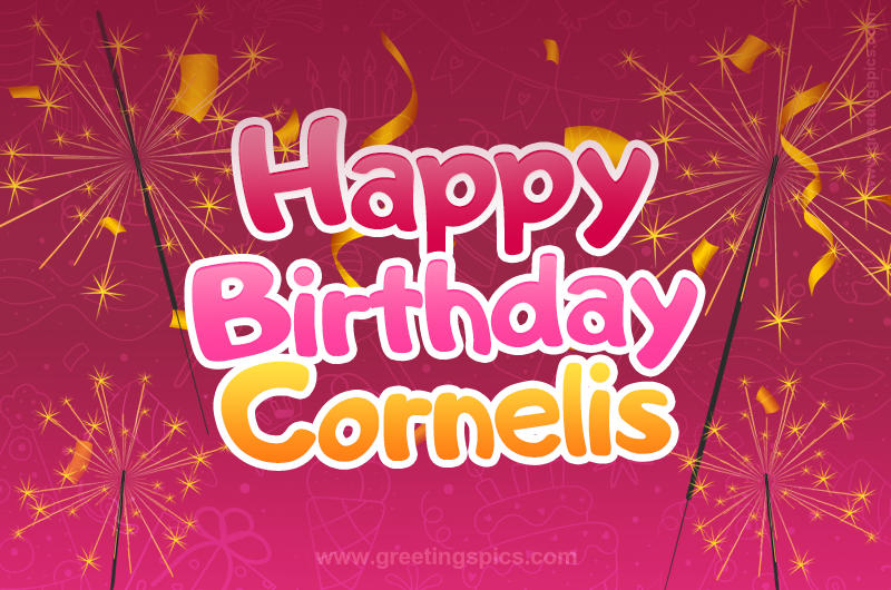 Happy Birthday Cornelis Image with sparklers