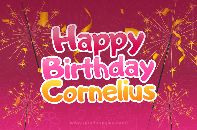 Happy Birthday Cornelius Image with sparklers