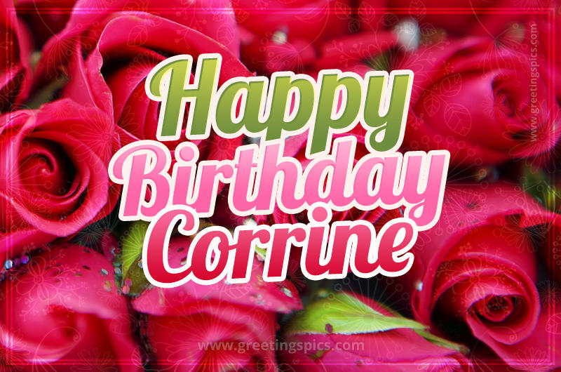 Happy Birthday Corrine beautiful Image with red roses