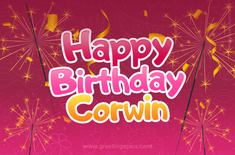 Happy Birthday Corwin Image with sparklers