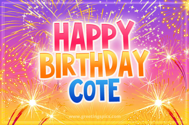 Happy Birthday Cote Picture with fireworks