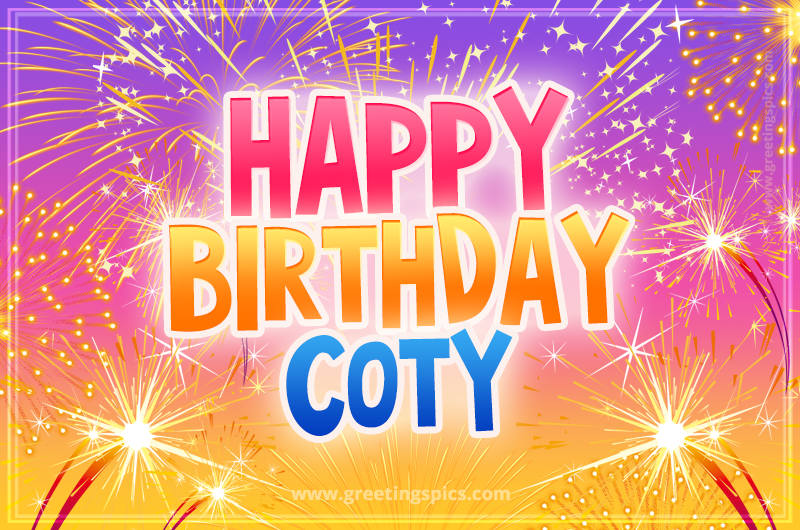 Happy Birthday Coty Picture with fireworks