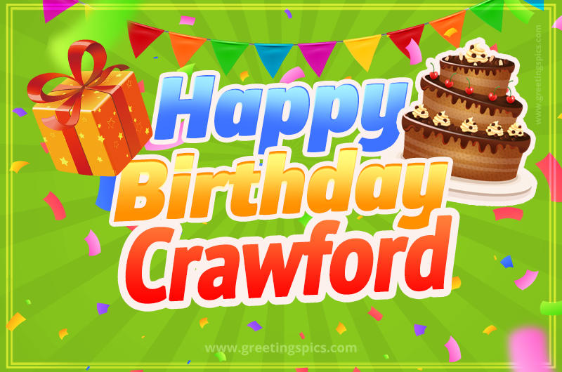 Happy Birthday Crawford picture with flags, chocolate cake and gift box