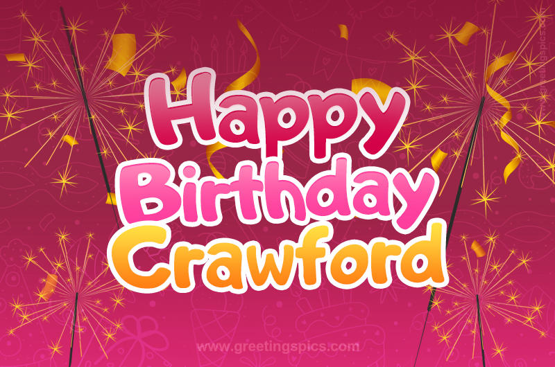 Happy Birthday Crawford Image with sparklers