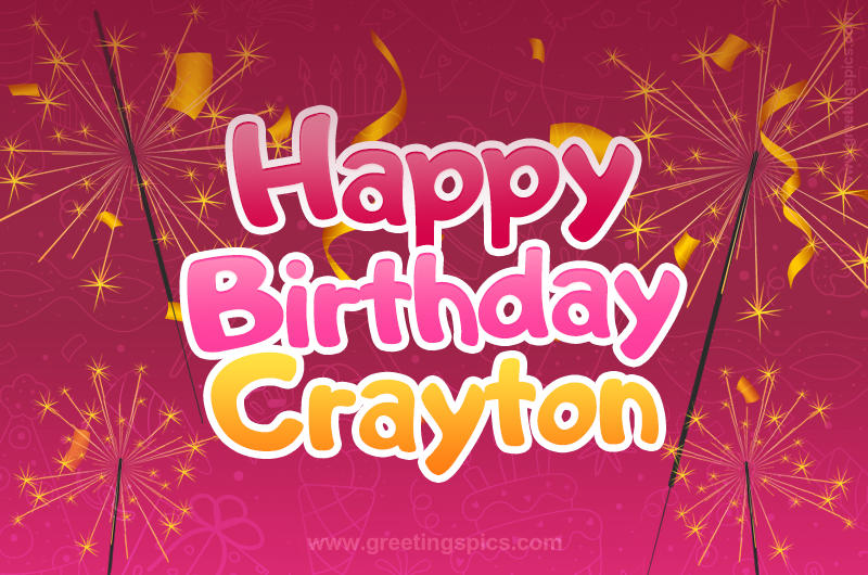 Happy Birthday Crayton Image with sparklers