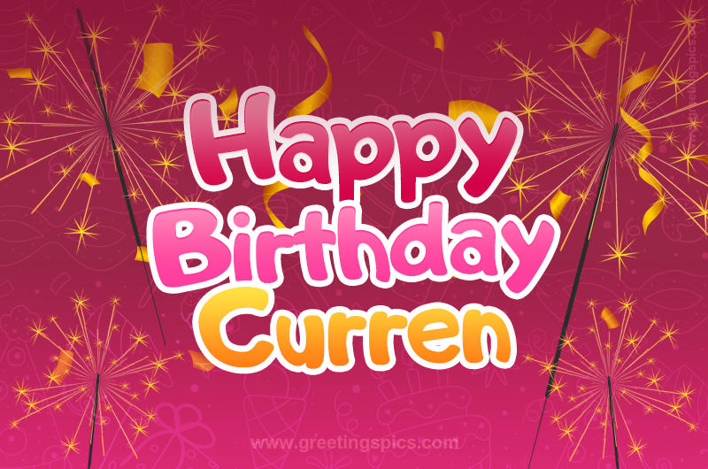 Happy Birthday Curren Image with sparklers