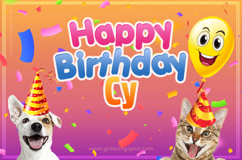 Happy Birthday Cy Funny Image with cat and dog