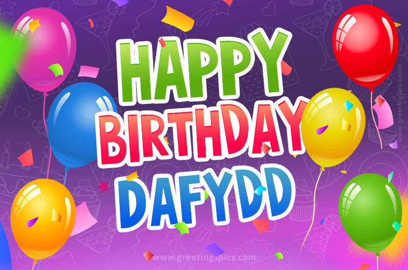 Happy Birthday Dafydd Festive Greeting Card