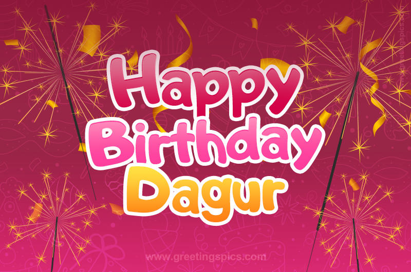 Happy Birthday Dagur Image with sparklers