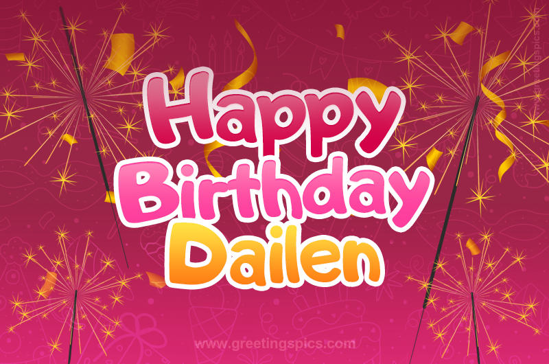 Happy Birthday Dailen Image with sparklers