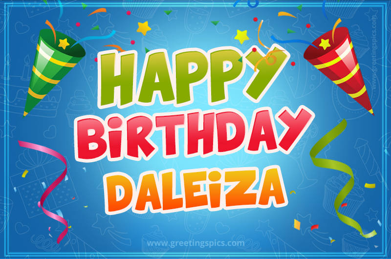 Happy Birthday Daleiza picture with confetti and party poppers