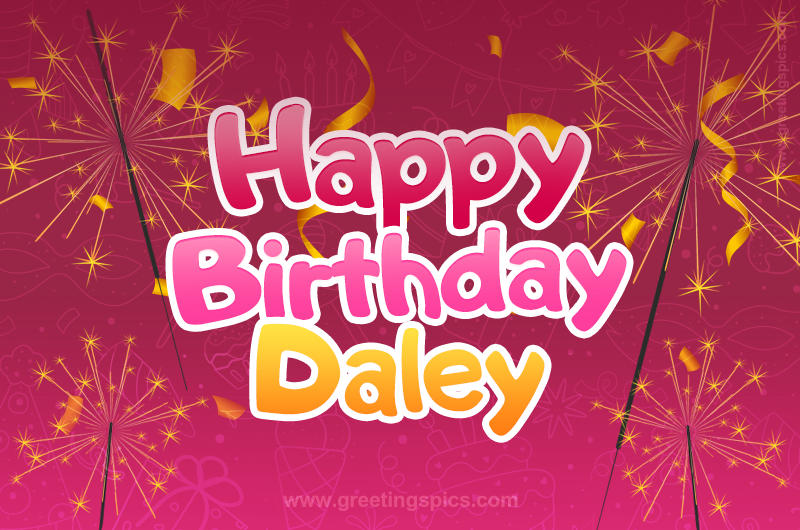 Happy Birthday Daley Image with sparklers