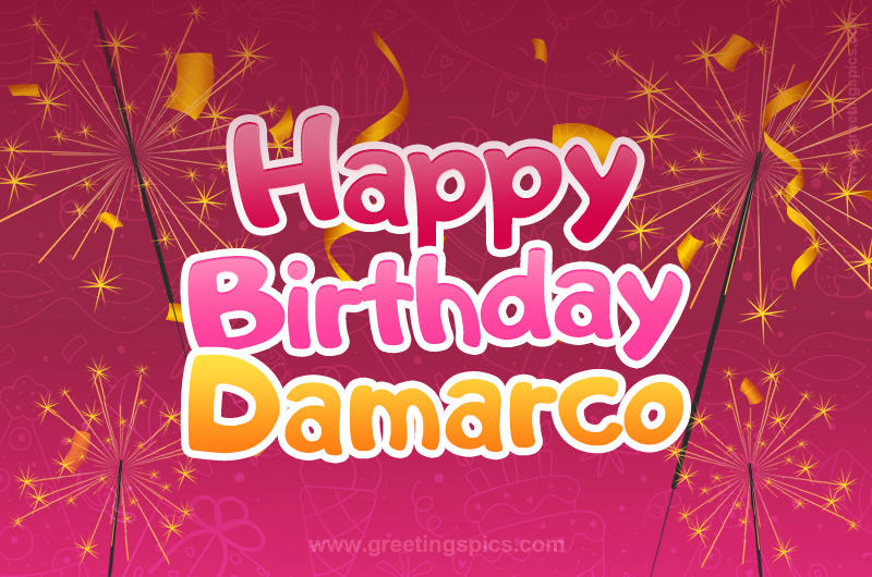 Happy Birthday Damarco Image with sparklers