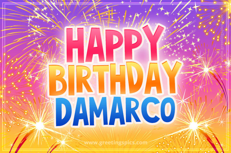 Happy Birthday Damarco Picture with fireworks