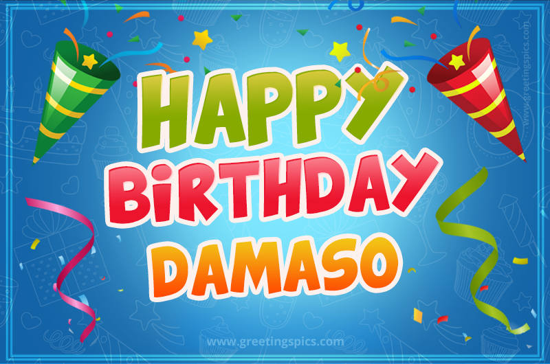 Happy Birthday Damaso picture with confetti and party poppers