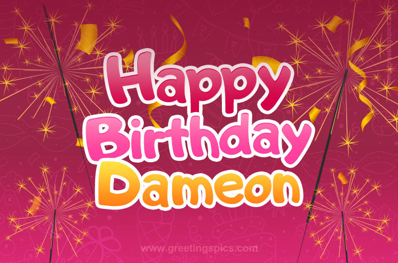 Happy Birthday Dameon Image with sparklers