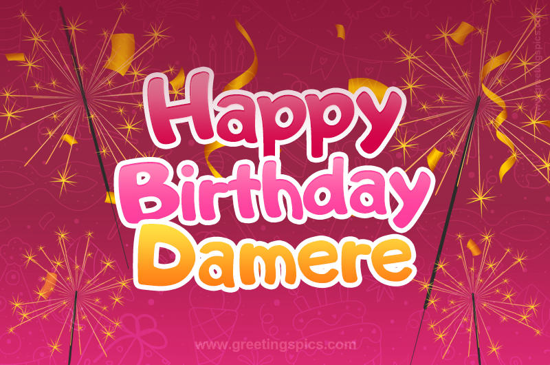 Happy Birthday Damere Image with sparklers