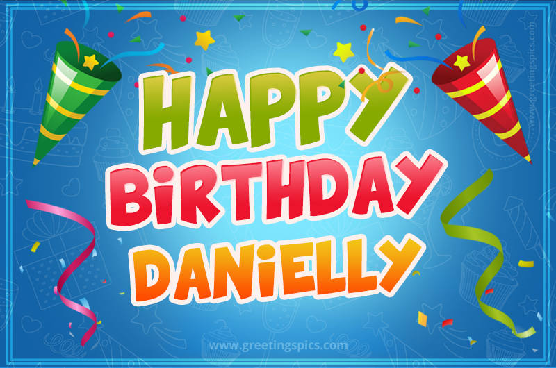 Happy Birthday Danielly picture with confetti and party poppers