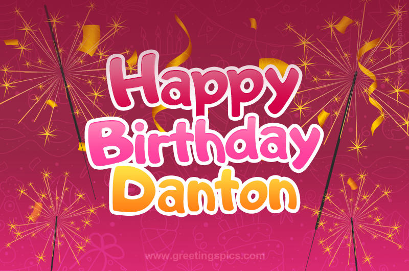 Happy Birthday Danton Image with sparklers