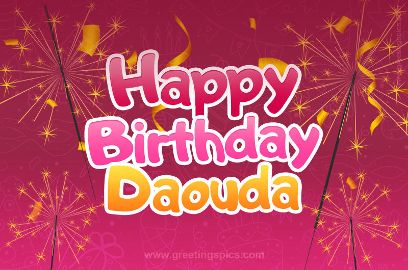 Happy Birthday Daouda Image with sparklers