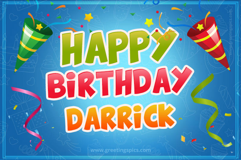 Happy Birthday Darrick picture with confetti and party poppers