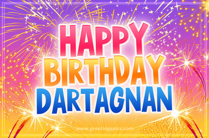 Happy Birthday Dartagnan Picture with fireworks