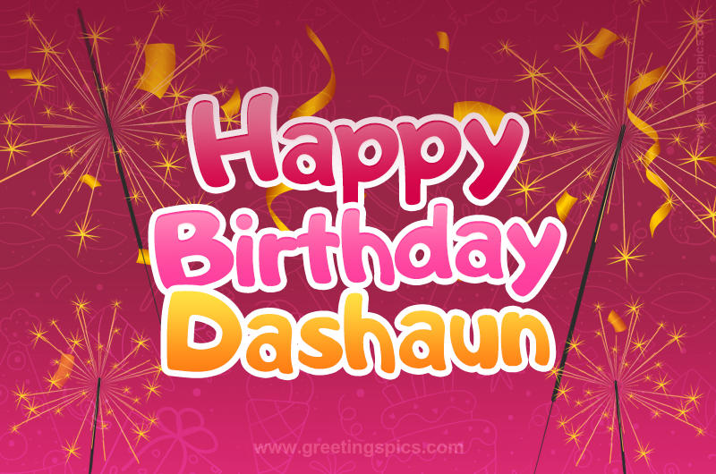 Happy Birthday Dashaun Image with sparklers