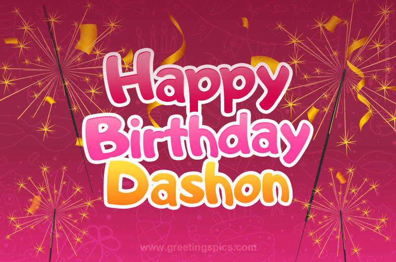 Happy Birthday Dashon Image with sparklers