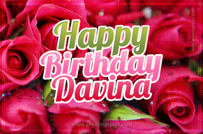 Happy Birthday Davina beautiful Image with red roses