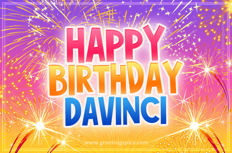 Happy Birthday Davinci Picture with fireworks