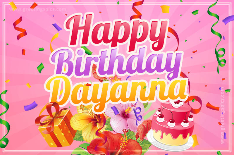 Beautiful Birthday Card for Dayanna with Cake and bouquet of flowers