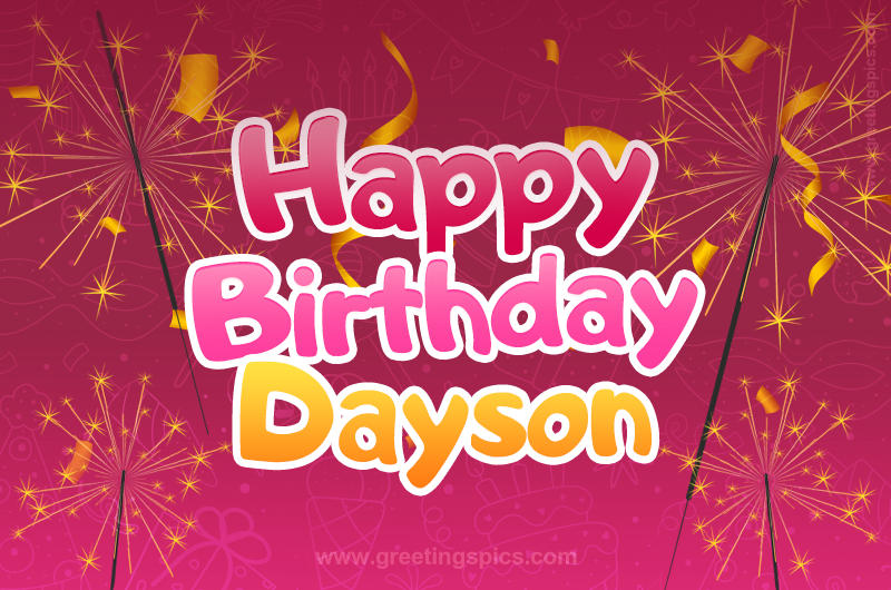 Happy Birthday Dayson Image with sparklers