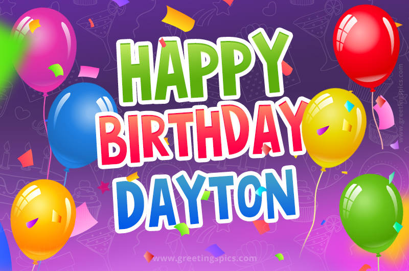 Happy Birthday Dayton Festive Greeting Card