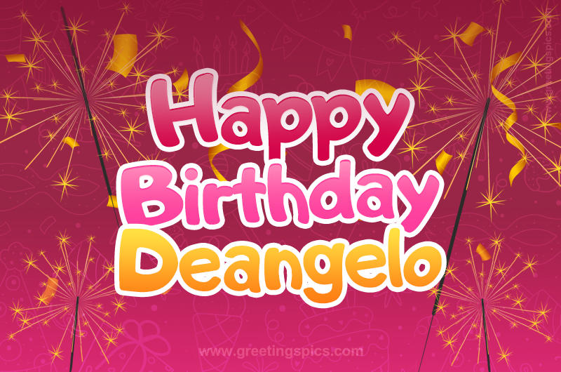 Happy Birthday Deangelo Image with sparklers