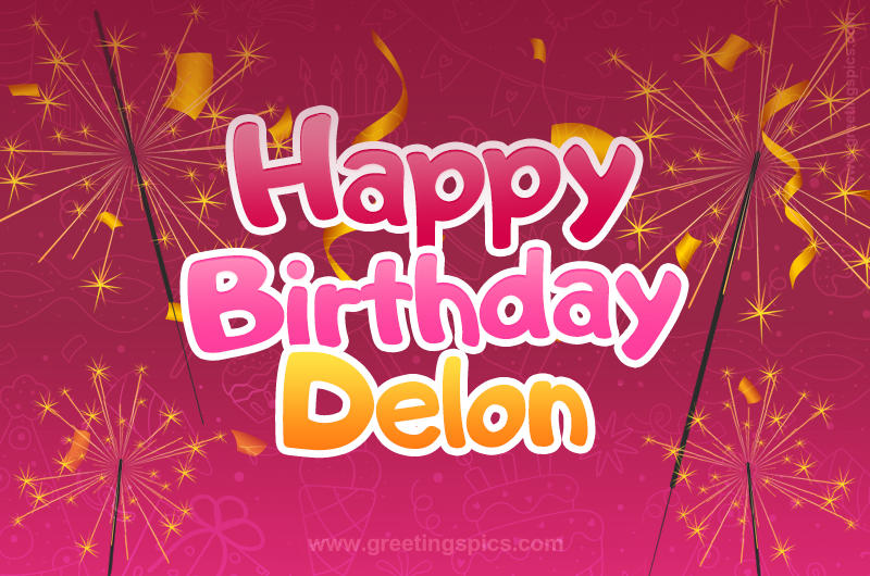 Happy Birthday Delon Image with sparklers