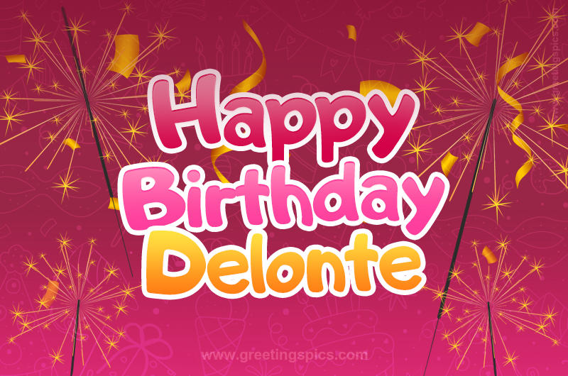 Happy Birthday Delonte Image with sparklers