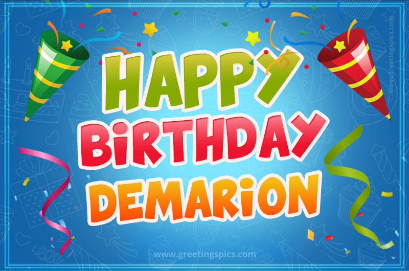 Happy Birthday Demarion picture with confetti and party poppers