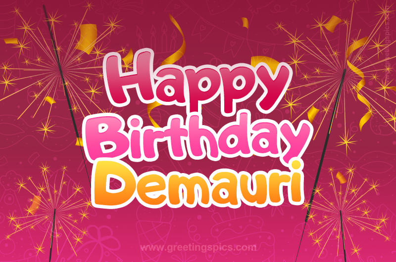 Happy Birthday Demauri Image with sparklers