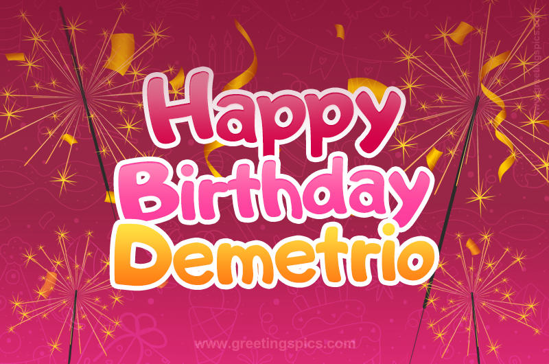 Happy Birthday Demetrio Image with sparklers