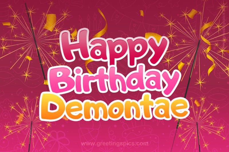 Happy Birthday Demontae Image with sparklers