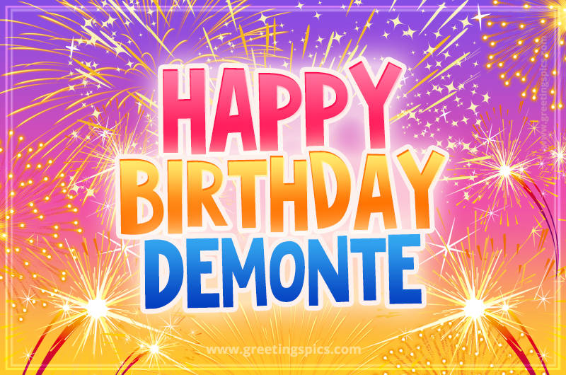 Happy Birthday Demonte Picture with fireworks