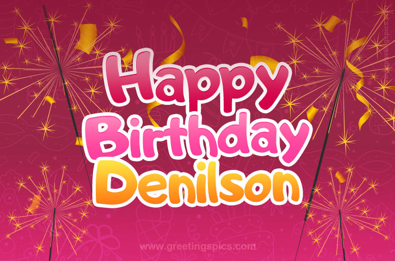 Happy Birthday Denilson Image with sparklers