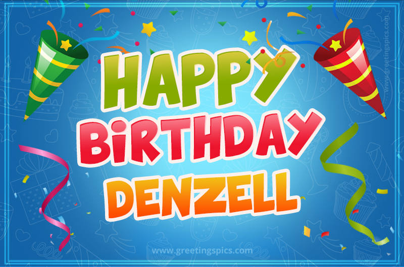 Happy Birthday Denzell picture with confetti and party poppers